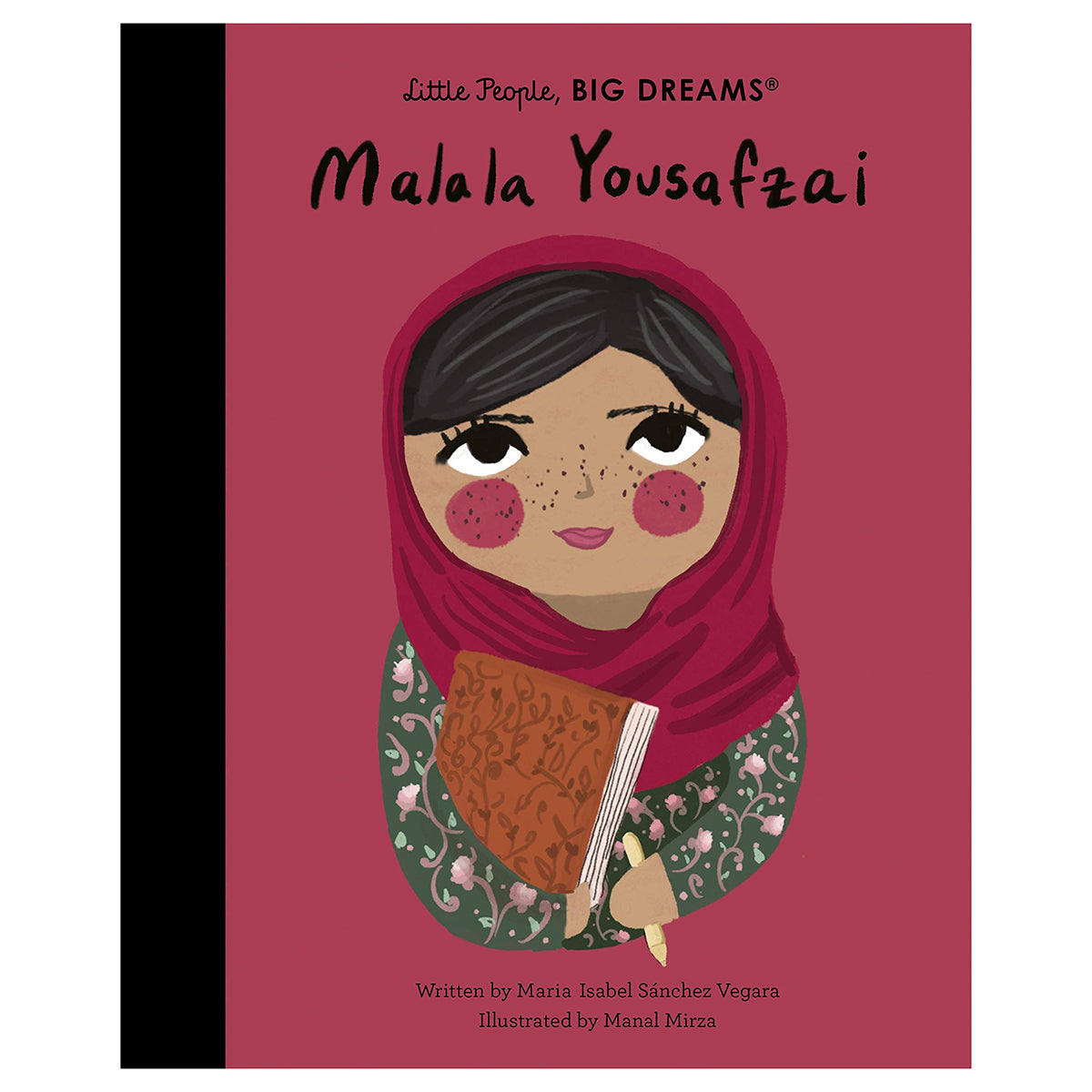 Little People Big Dreams -  Malala Yousafzai