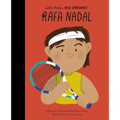 Little People Big Dreams - Rafa Nadal