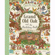 Load image into Gallery viewer, Grand Old Oak And The Birthday Ball