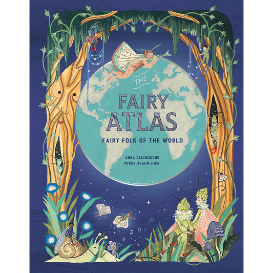 Fairy Atlas: Fairy Folk Of The World