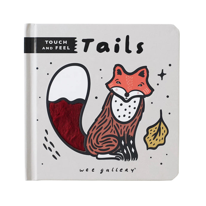 Wee Gallery Touch and Feel Book - Tails
