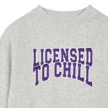 Load image into Gallery viewer, Hundred Pieces Organic Cotton Licensed To Chill Sweatshirt
