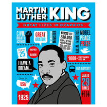 Load image into Gallery viewer, Great Lives in Graphics: Martin Luther King