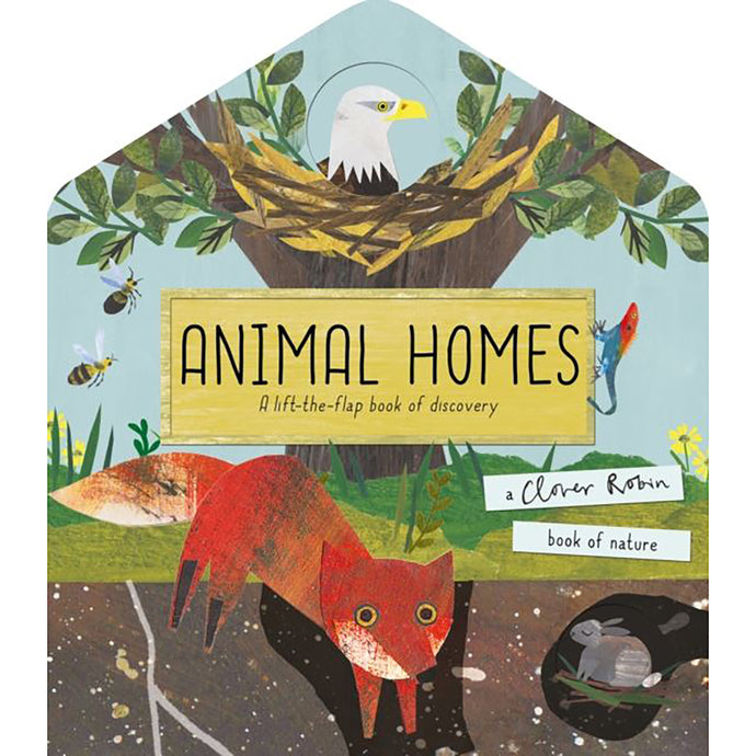 Animal Homes (Lift The Flap)