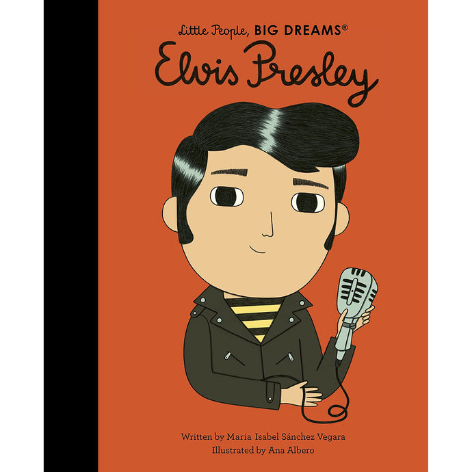 Little People Big Dreams - Elvis Presley